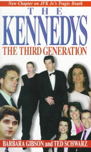 THE KENNEDYS: The Third Generation cover