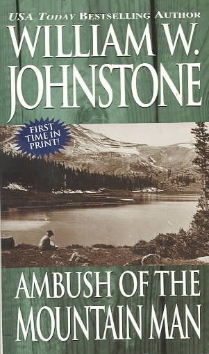 Ambush Of The Mountain Man (The Last Mountain Man, Book 31) cover