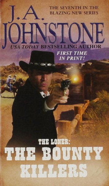 The Loner: The Bounty Killers cover