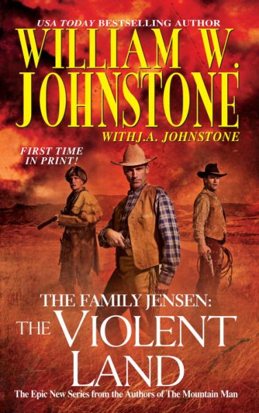 The Violent Land (The Family Jensen, No.3) cover