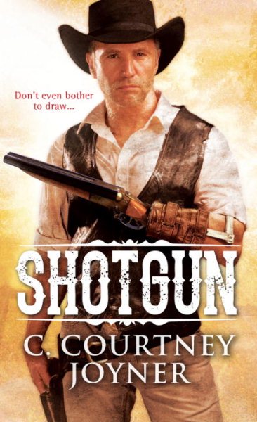 Shotgun (A Shotgun Western) cover