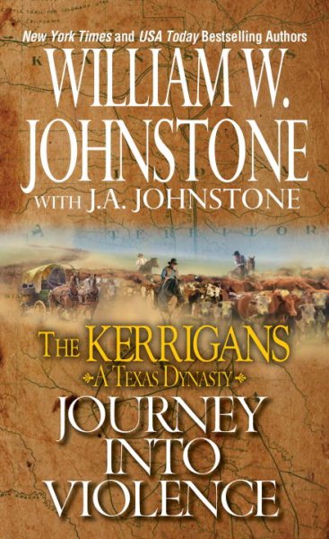Journey into Violence (The Kerrigans A Texas Dynasty) cover