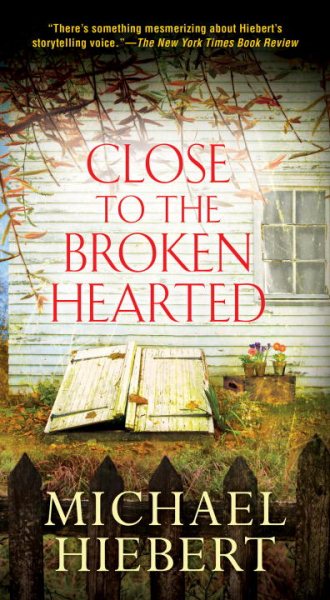Close To the Broken Hearted (An Alvin, Alabama Novel) cover