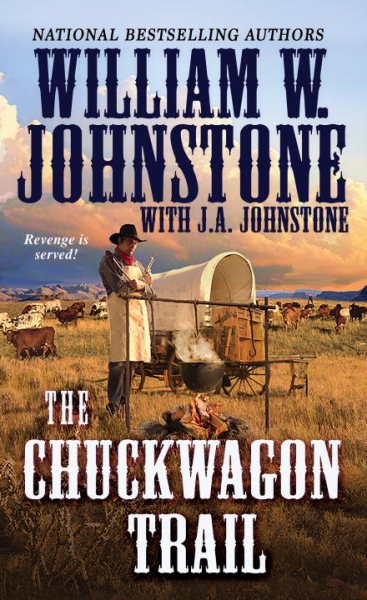 The Chuckwagon Trail (A Chuckwagon Trail Western) cover