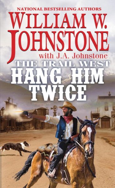 Hang Him Twice (The Trail West) cover