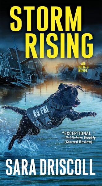 Storm Rising (An FBI K-9 Novel) cover