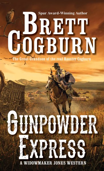 Gunpowder Express (A Widowmaker Jones Western) cover