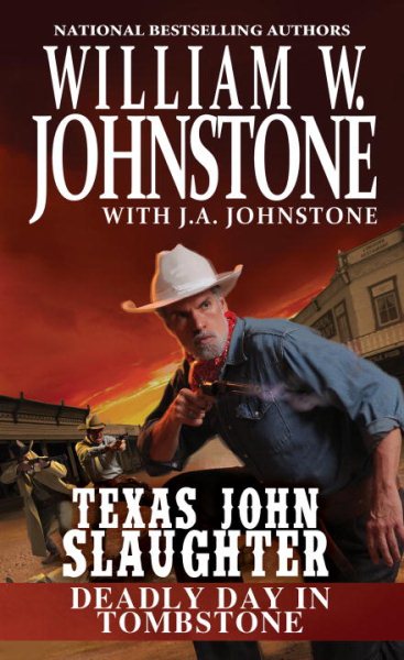 Deadly Day in Tombstone (Texas John Slaughter) cover