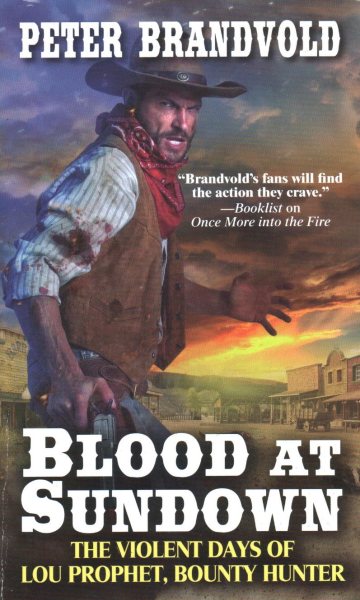 Blood at Sundown (Lou Prophet, Bounty Hunter) cover