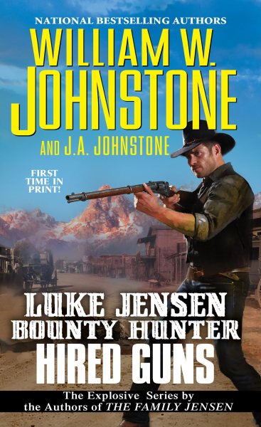 Hired Guns (Luke Jensen Bounty Hunter) cover