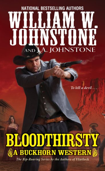 Bloodthirsty (A Buckhorn Western) cover
