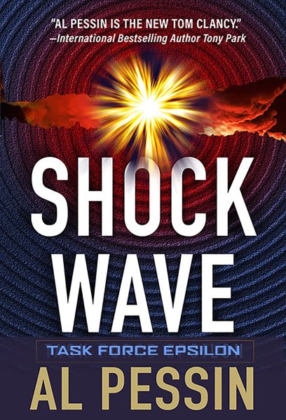 Shock Wave (A Task Force Epsilon Thriller) cover
