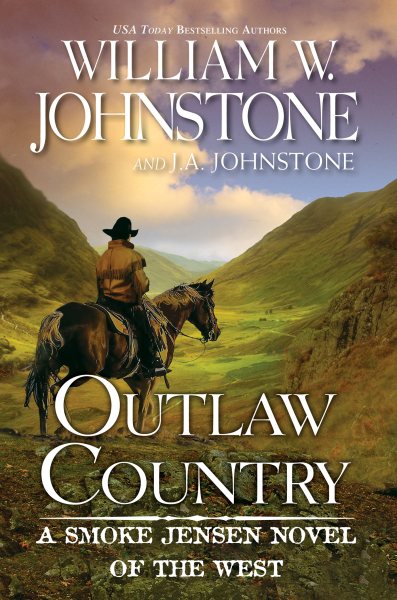 Outlaw Country (A Smoke Jensen Novel of the West) cover