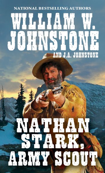 Nathan Stark, Army Scout (A Nathan Stark Western) cover