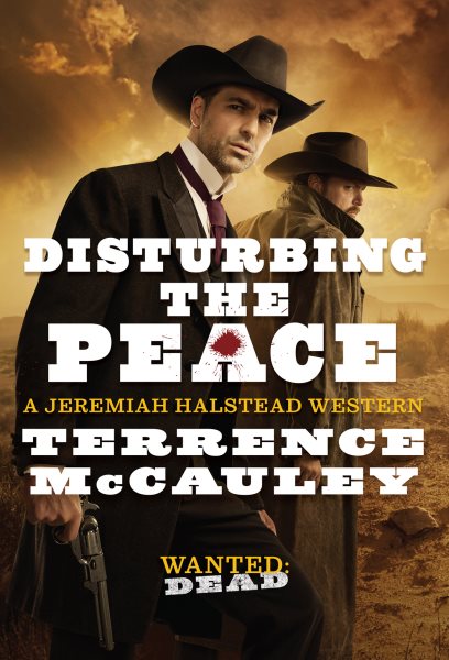 Disturbing the Peace (A Jeremiah Halstead Western) cover
