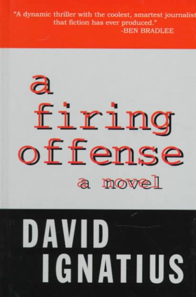 A Firing Offense cover