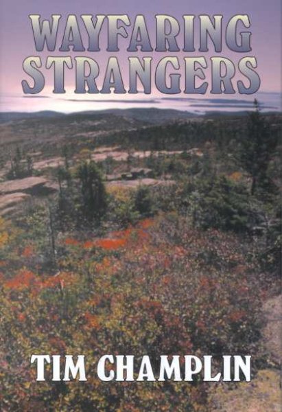 Wayfaring Strangers: A Frontier Story (Five Star First Edition Western Series) cover