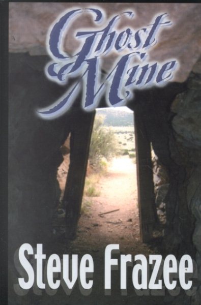 Ghost Mine: A Western Story (Five Star First Edition Western Series)