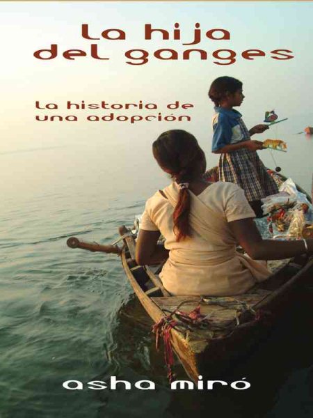 La Hija Del Ganges (Spanish Edition) cover