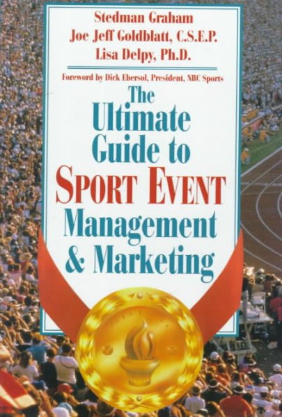 The Ultimate Guide to Sport Event Management and Marketing cover