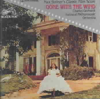 Max Steiner's Classic Film Score: Gone With The Wind cover
