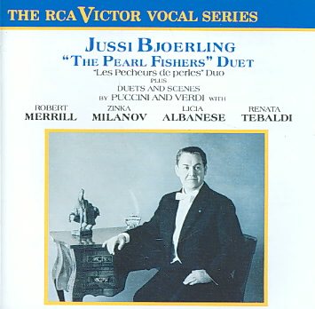 Jussi Bjorling - Bizet: "The Pearl Fishers" Duet / Puccini & Verdi: Duets and Scenes cover