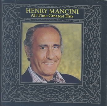 Henry Mancini - All-Time Greatest Hits, Vol. 1 cover