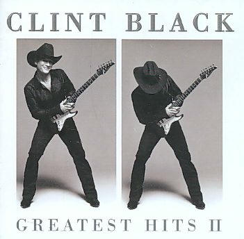 Clint Black: Greatest Hits, Vol. 2 cover