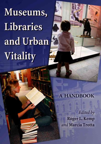 Museums, Libraries and Urban Vitality: A Handbook cover