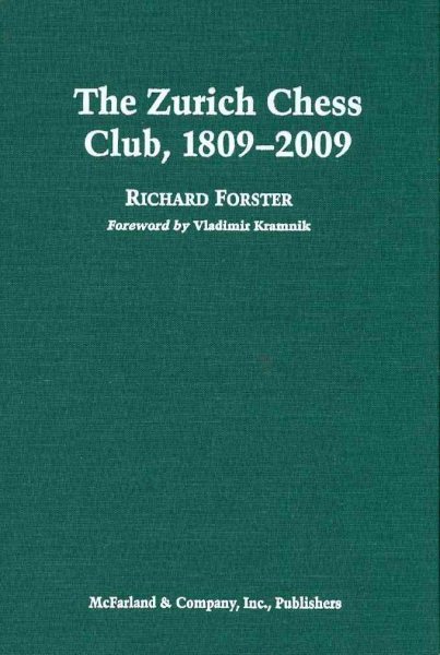 The Zurich Chess Club, 1809-2009 cover