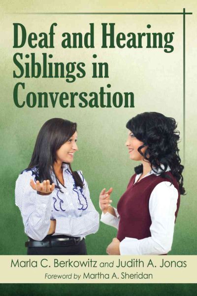 Deaf and Hearing Siblings in Conversation cover