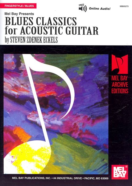 Blues Classics Acoustic Guitar (Mel Bay Archive Editions)