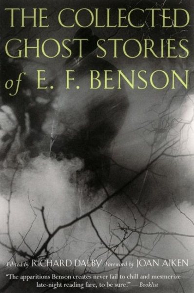 The Collected Ghost Stories of E.F. Benson cover