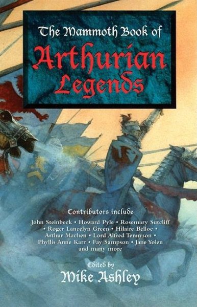 The Mammoth Book of Arthurian Legends (Mammoth Books) cover