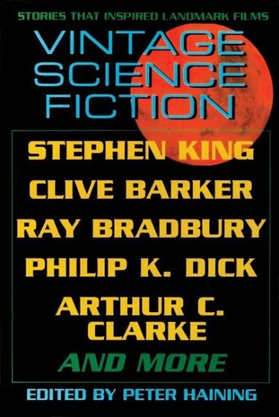 Vintage Science Fiction: Stories Inspired by Landmark Films cover
