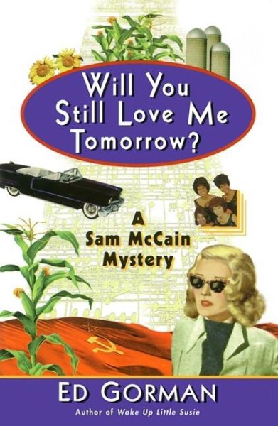 Will You Still Love Me Tomorrow?: A Sam McCain Mystery