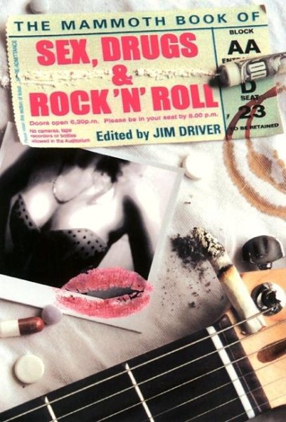 Mammoth Book of Sex, Drugs and Rock 'n' Roll cover