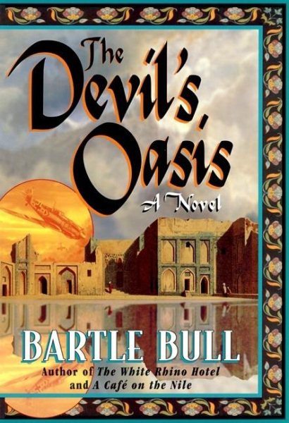 The Devil's Oasis: A Novel