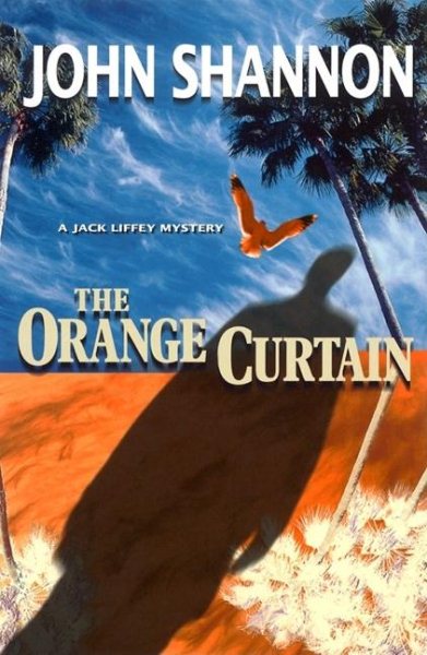 The Orange Curtain: A Jack Liffey Mystery cover