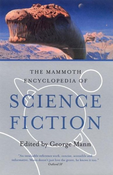 The Mammoth Encyclopedia of Science Fiction (Mammoth Books) cover