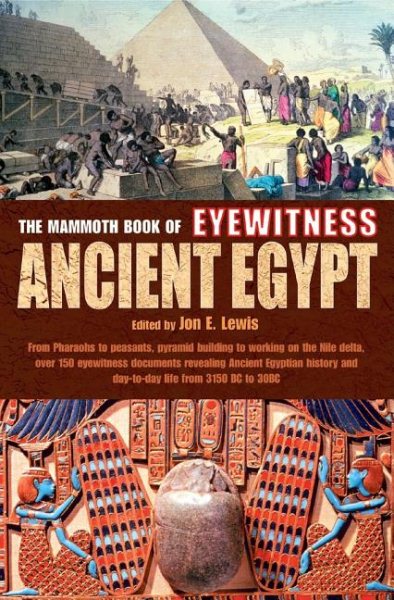 The Mammoth Book of Eyewitness Ancient Egypt cover