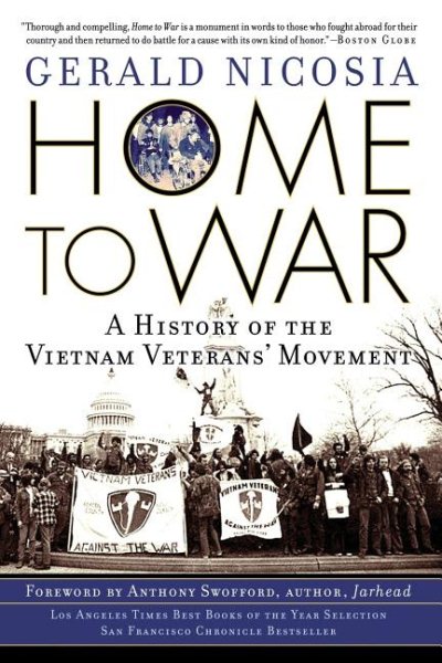 Home to War: A History of the Vietnam Veterans' Movement cover