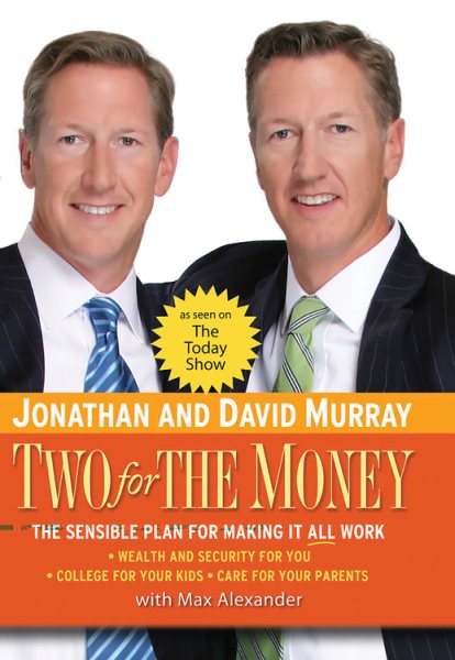 Two for the Money: The Sensible Plan for Making It All Work cover