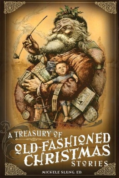 A Treasury of Old-Fashioned Christmas Stories cover