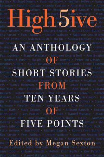 High Five: An Anthology of Short Stories from Ten Years of Five Points cover