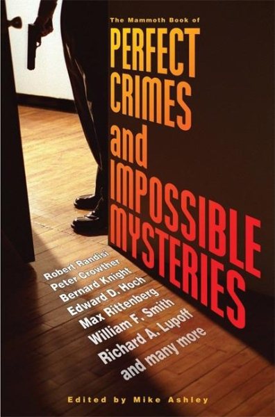 The Mammoth Book of Perfect Crimes and Impossible Mysteries cover