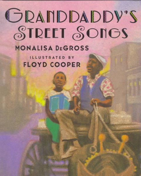 Granddaddy's Street Songs (Jump at the Sun Books) cover