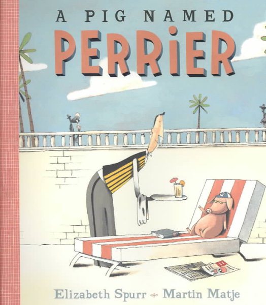 A Pig Named Perrier cover