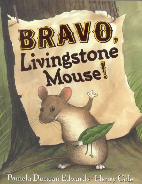 Bravo, Livingstone Mouse! cover