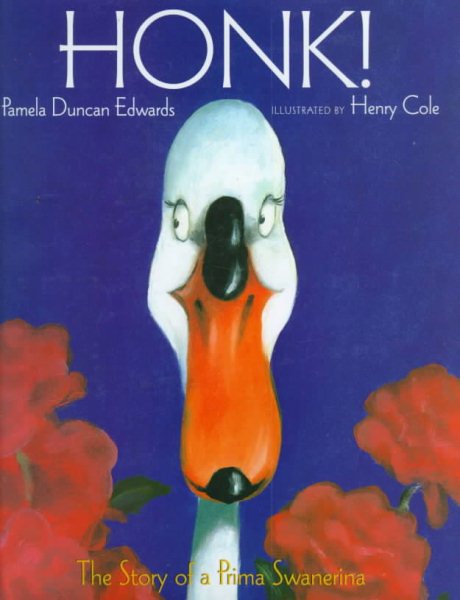 Honk!: The Story of a Prima Swanerina cover